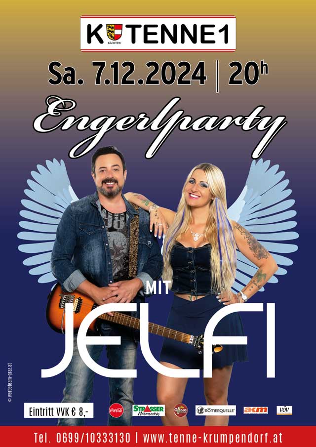 Engerlparty mit Jelfi live in der Tenne am Wörthersee